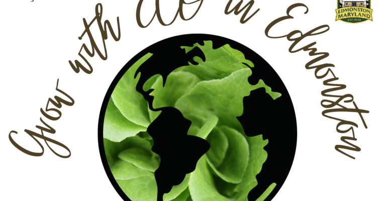 Grow with ECO in Edmonston – Earth Day Celebration